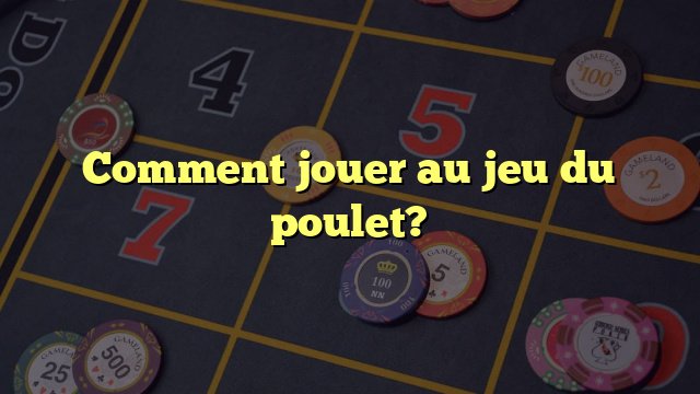 Découvrez le Jeu du Poulet 2, le Succès de Casinos en Ligne, le jeu du poulet